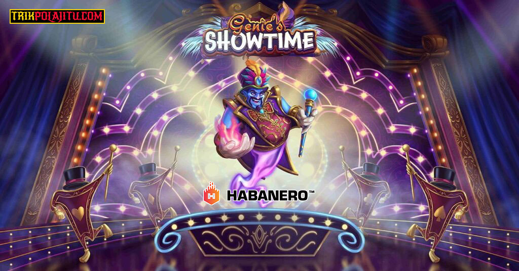 pola-jitu-Genies-Showtime-provider-habanero