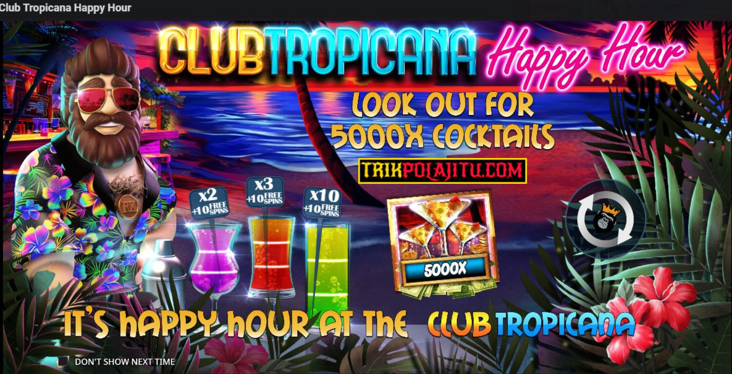 Pola Jitu Club Tropicana - Happy Hour Pragmatic Play