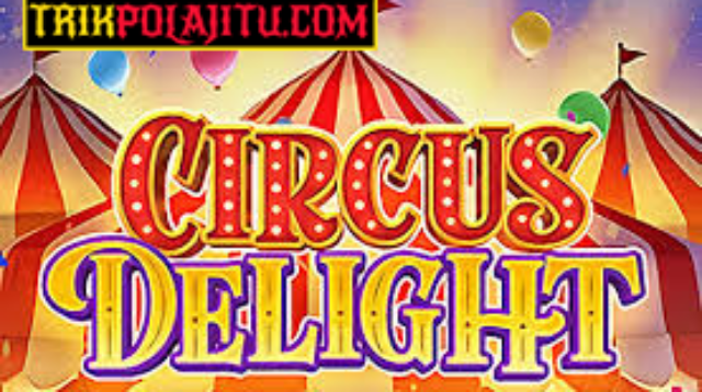 Pola Jitu Circus Delight PG Soft