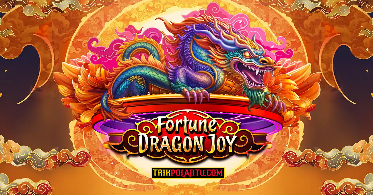 Pola Jitu Fortune Dragon Joy Habanero