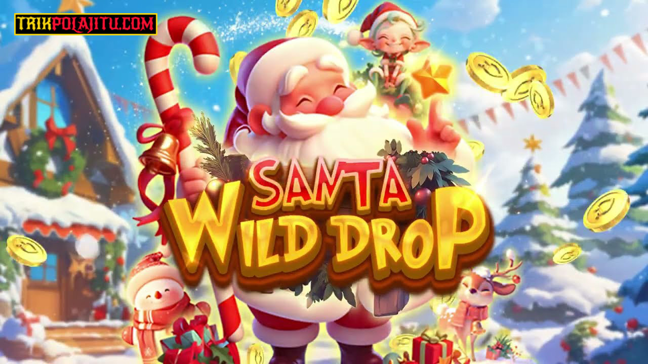 Trik Pola Jitu Santa Wild Drop